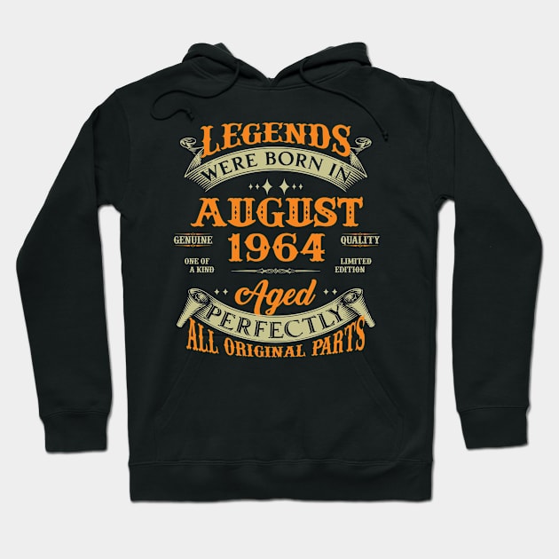 Legends Were Born In August 1964 60 Years Old 60th Birthday Gift Hoodie by Kontjo